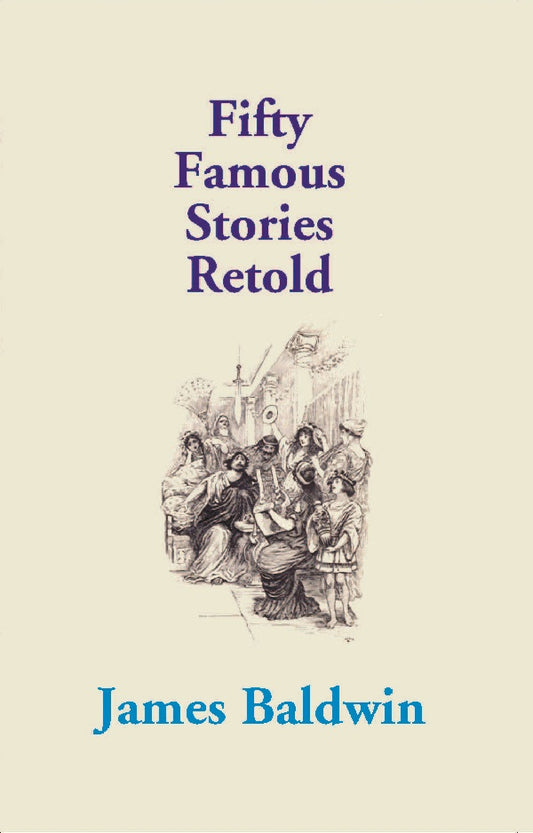 Fifty Famous Stories Retold