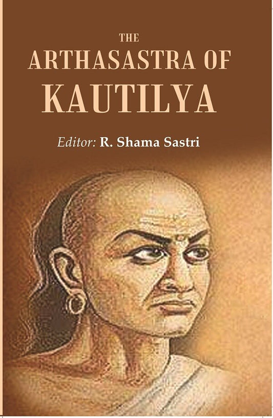 The Arthasastra of Kautilya