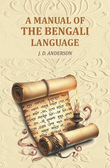 A Manual of the Bengali Language