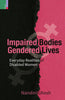 Impaired Bodies Gendered Lives  Everyday Realties of Disabled Women thumbnail 1