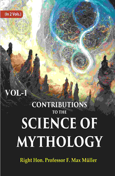 Contributions to the Science of Mythology