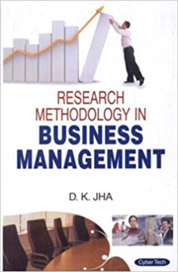 Research Methodology in Business Management