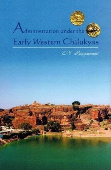 Administration under the Early Western 
Chalukyas