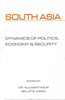 South Asia: Dynamics of Politics, Economy & Security thumbnail 1