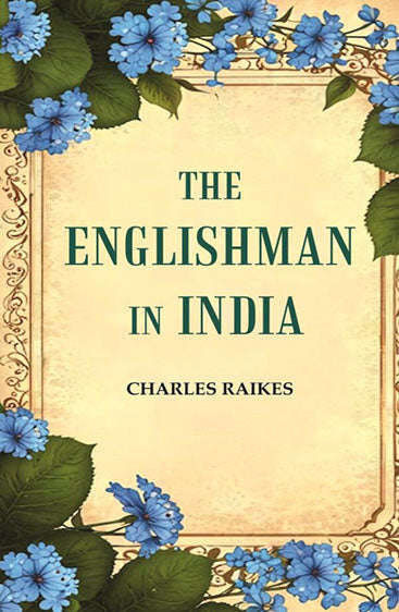 The Englishman in India