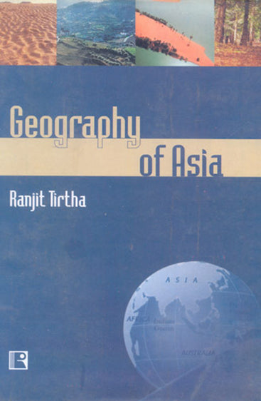 GEOGRAPHY OF ASIA