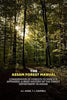The Assam Forest Manual Conservator Of Forests-To Which Is Appended -A Brief History Of The Forest Department In Assam thumbnail 1