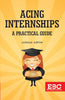 Acing Internships: A Practical Guide, 2018 Edn., R/P 2023 thumbnail 1