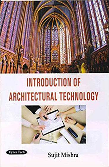 Introduction of Architectural Technology