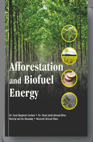 Afforestation and Biofuel Energy