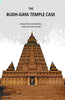 The Budh-Gaya Temple Case thumbnail 1