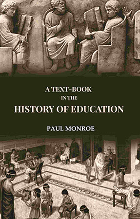 A Text-Book in the History of Education