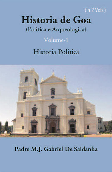 Historia De Goa (Politica E Arqueologica)