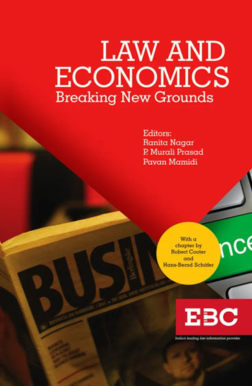 Law and Economics: Breaking New Grounds, 2017 Edition