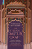 THE ETERNAL DASTUR CRAFT  A History of Mannerism, Social Groups and Formation of Amber-Jaipur State Early Eighteenth to Late Nineteenth Century thumbnail 1