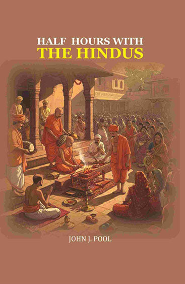 Half Hours with the Hindus