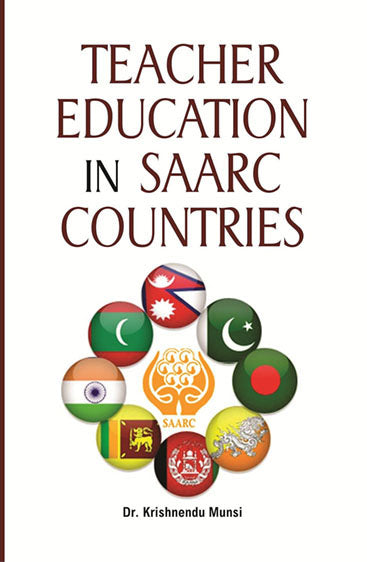 Teacher Education in SAARC Countries