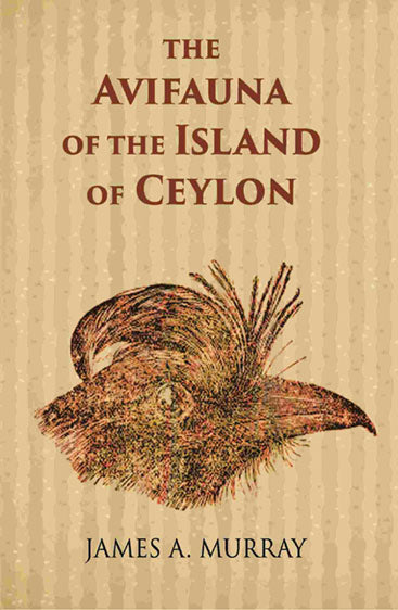 The Avifauna Of The Island Of Ceylon