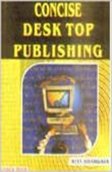 Consice Desk Top Publishing (DTP) Course
