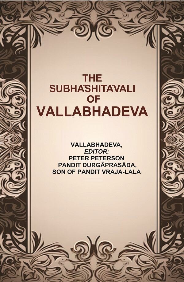 The Subhâshitâvali of Vallabhadeva