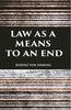 LAW AS A MEANS TO AN END thumbnail 1