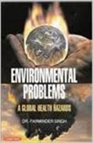 Environmental Problems: A Global Health Hazards