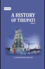 A History of Tirupati thumbnail 1