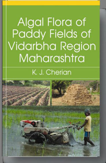 Algal Flora of Paddy Fields of Vidarbha Region Maharashtra