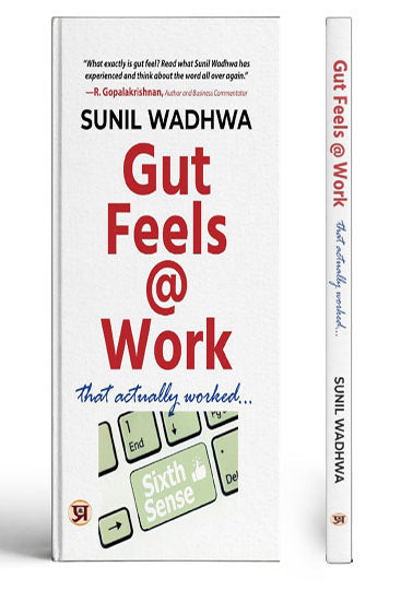 Gut Feels @ Work: That actually worked