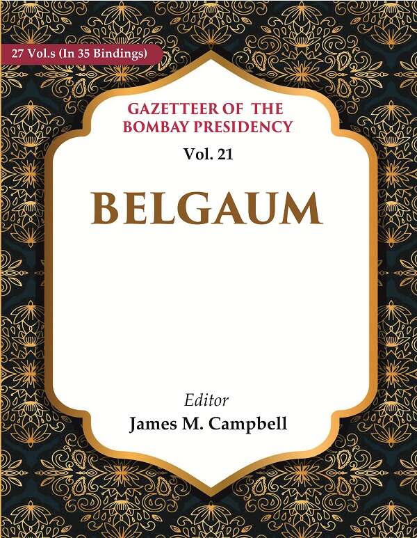 Gazetteer of the Bomaby Presidency: Belgaum