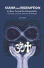 Karma and Redemption: An Essay Toward the Interpretation of Hinduism and The Re-Statement of Christianity thumbnail 1