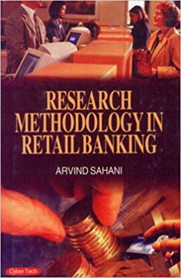 Research Methodology in Retail Banking