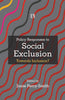 POLICY RESPONSES TO SOCIAL EXCLUSION: Towards Inclusion? thumbnail 1