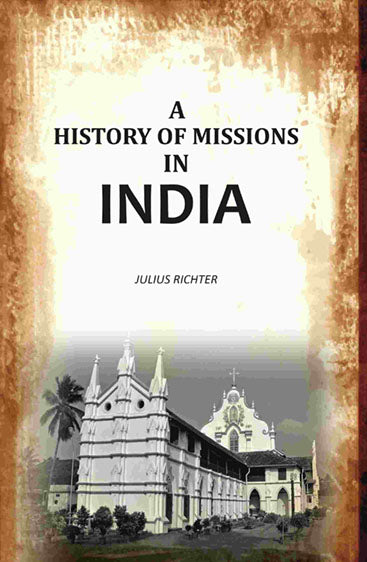 A History Missions in India