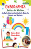 Dysgraphia: Letters in Motion
An Early Intervention Activity Book for Parents and Teachers thumbnail 1