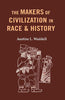 The Makers of Civilization in Race & History thumbnail 1