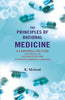 The Principles of Rational Medicine: A Farewell Lecture Delivered to the Students of The Calcutta Medical College thumbnail 1