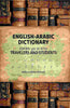English-Arabic Dictionary: For the Use of Both Travelers and Students thumbnail 1