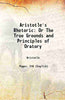 Aristotle's Rhetoric Or The True Grounds and Principles of Oratory thumbnail 1