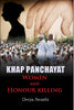 Khap Panchayat : Women and Honour Killing thumbnail 1
