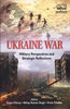 Ukraine War: Military Perspectives and Strategic Reflections thumbnail 1