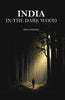 India in the Dark Wood thumbnail 1