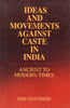 Ideas and Movements Against Caste in India thumbnail 1