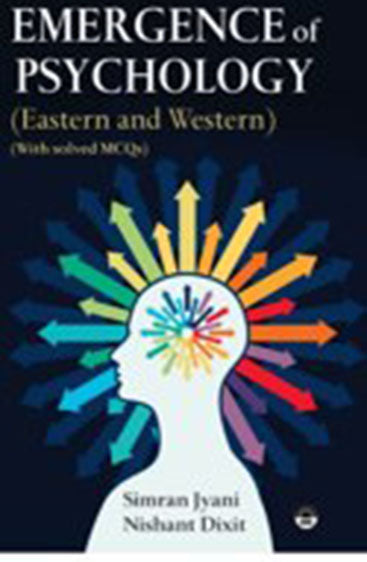 Emergence of Psychology (Eastern and Western)