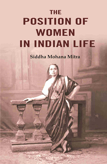 The Position of Women in Indian Life