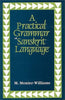A Practical Grammar Of The Sanskrit Language: Arranged With Reference To The Classical Languages Of Europe, For The Use Of English Students thumbnail 1