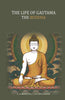 The Life of Gautama the Buddha: (Compiled Exclusively From The Pali Canon) thumbnail 1