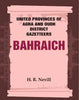 United Provinces of Agra and Oudh District Gazetteers: Bahraich thumbnail 1