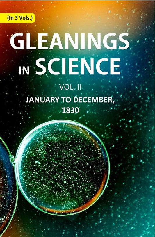 Gleanings in Science: January yo December, 1830