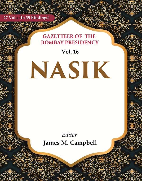 Gazetteer of the Bombay Presidency: Nasik